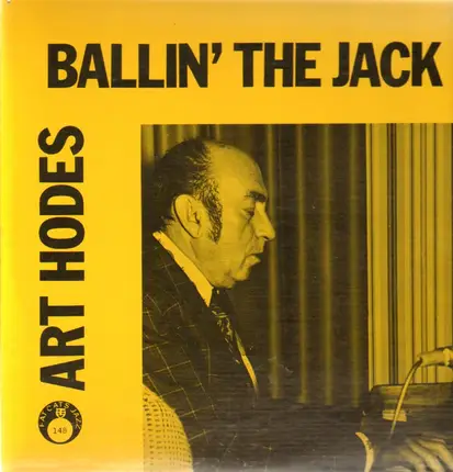 Art Hodes - Ballin' The Jack