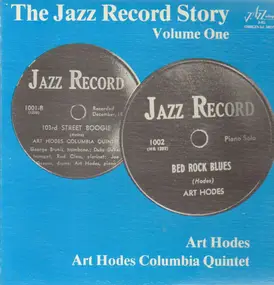 Art Hodes - The Jazz Record Story, Volume One