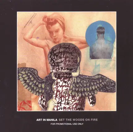 Art In Manila - Set the Woods on Fire