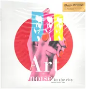 Art Of Noise - Noise In The City..