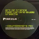 12inch Vinyl Single - Art Of Trance Feat. Caroline Lavelle - Breathe (Dawnseekers Mix)