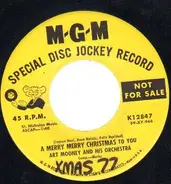 Art Mooney & His Orchestra - A Merry Merry Christmas To You / Sunset To Sunrise