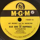 Schellack - Art Mooney & His Orchestra - Blue Bird Of Happiness / Sunset To Sunrise