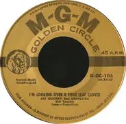 Art Mooney & His Orchestra - I'm Looking Over A Four Leaf Clover / Honey-Babe