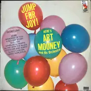 Art Mooney & His Orchestra - Jump For Joy!