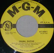 Art Mooney & His Orchestra - Mama Guitar / A Face In The Crowd