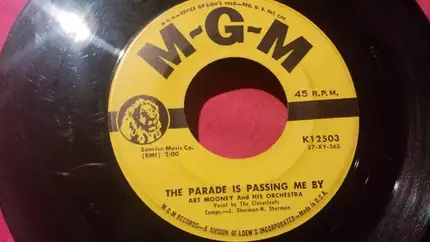 Art Mooney & His Orchestra - The Parade Is Passing Me By / Honest Love