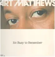 Art Matthews - It's Easy To Remember