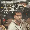 7inch Vinyl Single - Art Mengo - Les Parfums De Sa Vie (Je L'ai Tant Aimée)