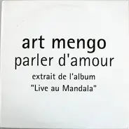 Art Mengo - Parler D'Amour