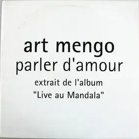 Art Mengo - Parler D'Amour