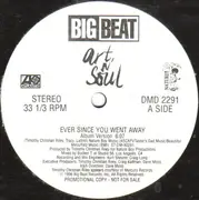 12'' - Art N' Soul - Ever Since You Went Away