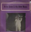 LP - Art Shaw And His New Music - Artie Shaw & His New Music