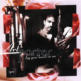 Art Porter - Lay Your Hands on Me