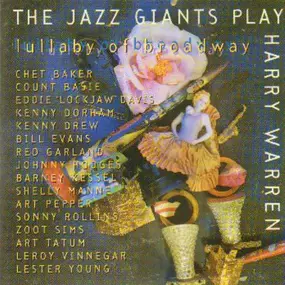 Art Pepper - Lullaby Of Broadway - The Jazz Giants Play Harry Warren