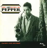 Art Pepper - The Artistry Of Pepper
