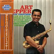 Art Pepper - Gettin Together