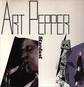 Art Pepper - Stardust