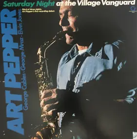 Art Pepper - Saturday Night at the Village Vanguard