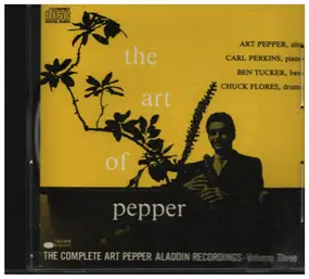 Art Pepper - The Art Of Pepper