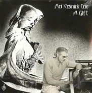 Art Resnick Trio - A Gift