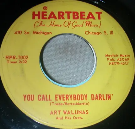 Art Walunas - Cloverleaf Polka / You Call Everybody Darlin'