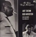 LP - Art Tatum / Ben Webster / Red Callender / Bill Douglass - The Tatum Group Masterpieces