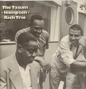 LP - Art Tatum With Lionel Hampton , Buddy Rich - The Tatum / Hampton / Rich Trio
