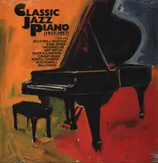 Art Tatum, Jess Stacy a.o. - Classic Jazz Piano (1927-1957)