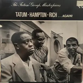 Art Tatum - ...Again! - The Tatum Group Masterpieces