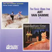 CD - Art Van Damme - Two Classic Albums From Art Van Damme: Once Over Lightly / Manhattan Time