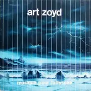 LP - Art Zoyd - Musique Pour L'Odyssée