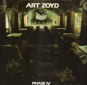 Art Zoyd - Phase IV