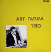 LP - Art Tatum Trio - The Art Tatum Trio, 1944