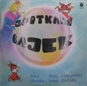 LP - Artur Żalski / Piotr Łosowski - Spotkanie Bajek
