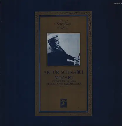 Wolfgang Amadeus Mozart - Concertos For Piano And Orchestra K. 467, K. 595 (Schnabel)