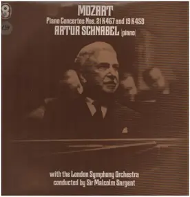 Wolfgang Amadeus Mozart - Piano Concertos Nos. 21 K467 And 19 K459