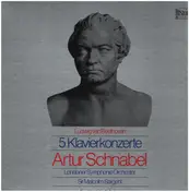 artur schnabel - 5 Klavierkonzerte von Beethoven