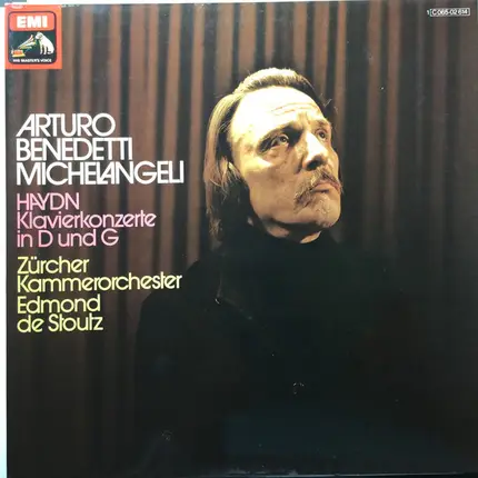 Arturo Benedetti Michelangeli , Joseph Haydn , Zürcher Kammerorchester , Edmond de Stoutz - Klavierkonzerte In D Und G