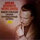LP - R. Schumann / A. B. Michelangeli - Carnaval / Faschingsschwank Aus Wien