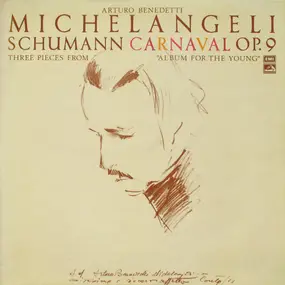 Robert Schumann - Carnaval, op. 9 Three Pieces - Album for the young (Michelangeli)