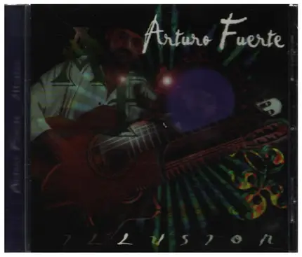 Arturo Fuerte - Illusion