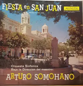 Arturo Somohano - Fiesta En San Juan (Holiday In San Juan)