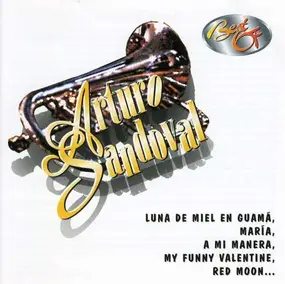 Arturo Sandoval - Best of Arturo Sandoval