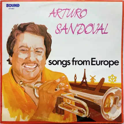 Arturo Sandoval - Songs From Europe
