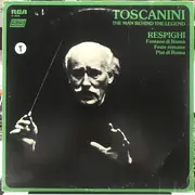 LP - Arturo Toscanini , Ottorino Respighi - Fontane Di Roma, Feste Romane, Pini Di Roma - Still Sealed