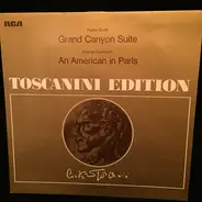 Arturo Toscanini , NBC Symphony Orchestra , Ferde Grofé , George Gershwin - Grofé: Grand Canyon Suite / Gershwin: An American In Paris