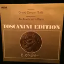 LP - Arturo Toscanini , NBC Symphony Orchestra , Ferde Grofé , George Gershwin - Grofé: Grand Canyon Suite / Gershwin: An American In Paris