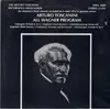 Double LP - Arturo Toscanini , NBC Symphony Orchestra - The Maestro's final concert on 4 April 1954 in genuine stereo - Arturo Toscanini All Wagner Program - Gatefold
