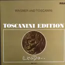 LP-Box - Arturo Toscanini , NBC Symphony Orchestra - Wagner And Toscanini